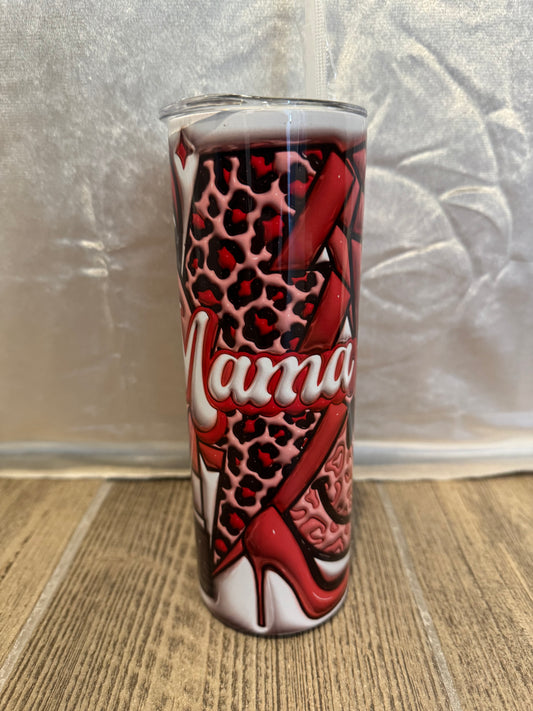 Mama Lipstick Puff Tumbler