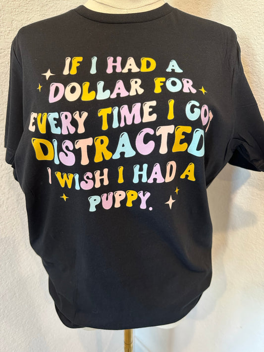 I Wish I Had A Puppy Tee